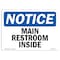 Signmission OSHA Notice, 5" Height, Main Restrooms Inside Sign, 7" X 5", Landscape OS-NS-D-57-L-14094 - alternate 1